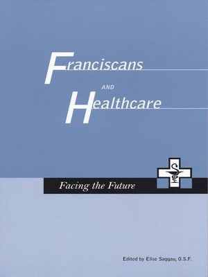 cover image of Franciscans and Healthcare